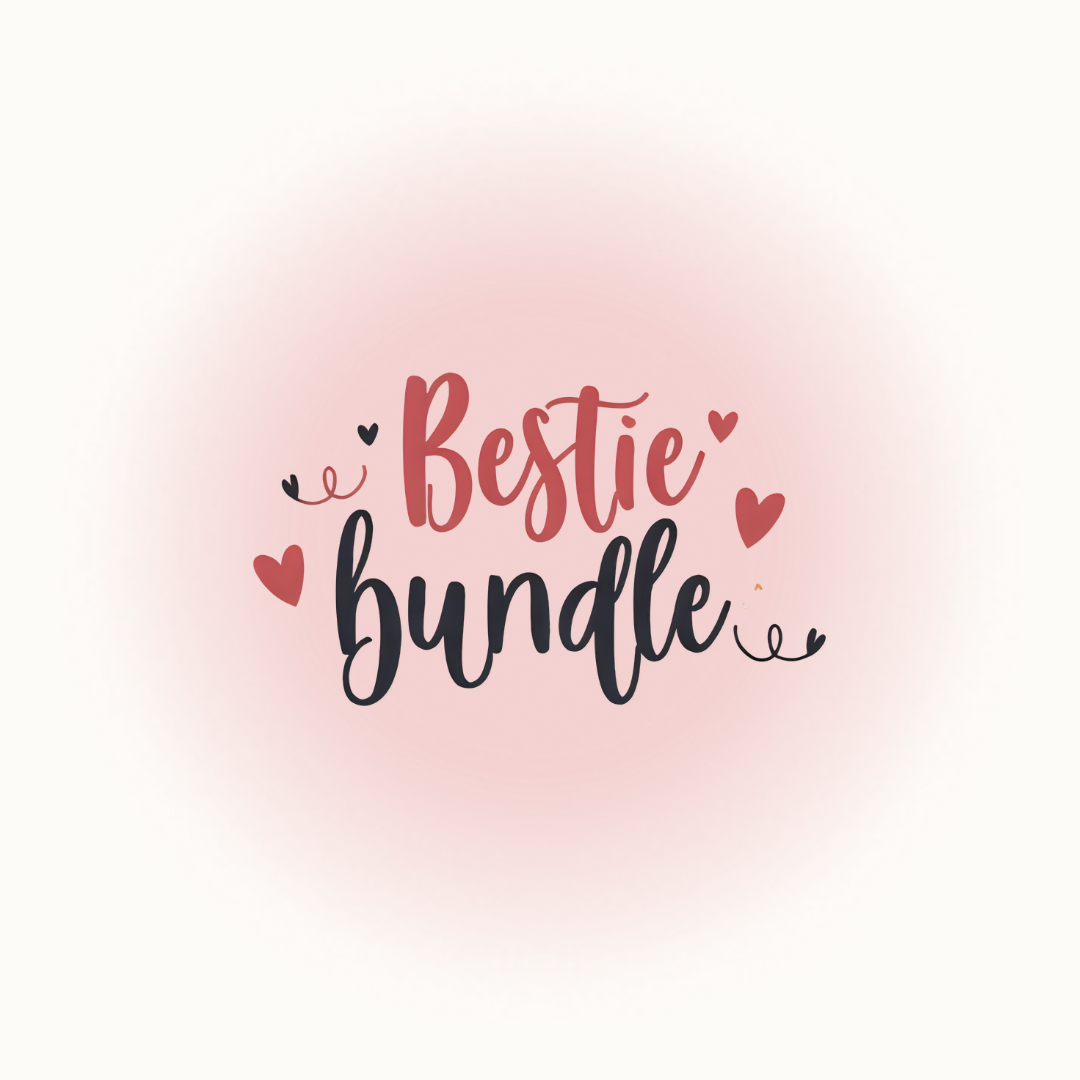 The Bestie Bundle