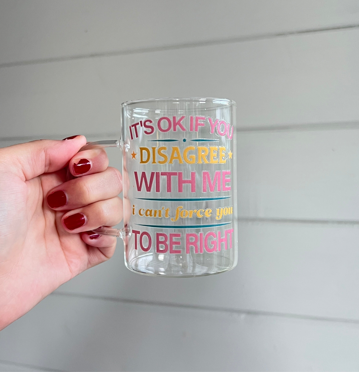 Glas med handtag - Can't force you to be right